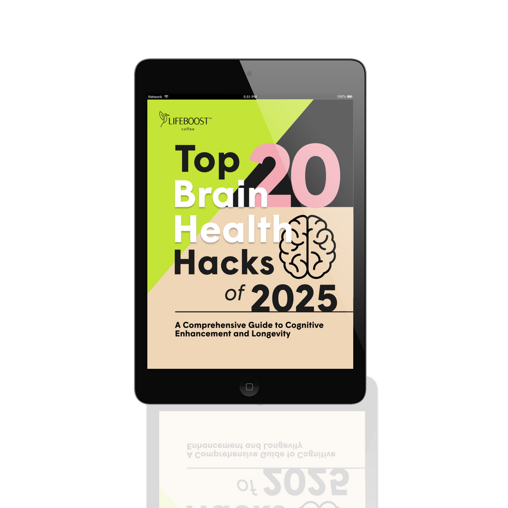 Top-20 Brain Health Hacks EBook - Lifeboost Coffee